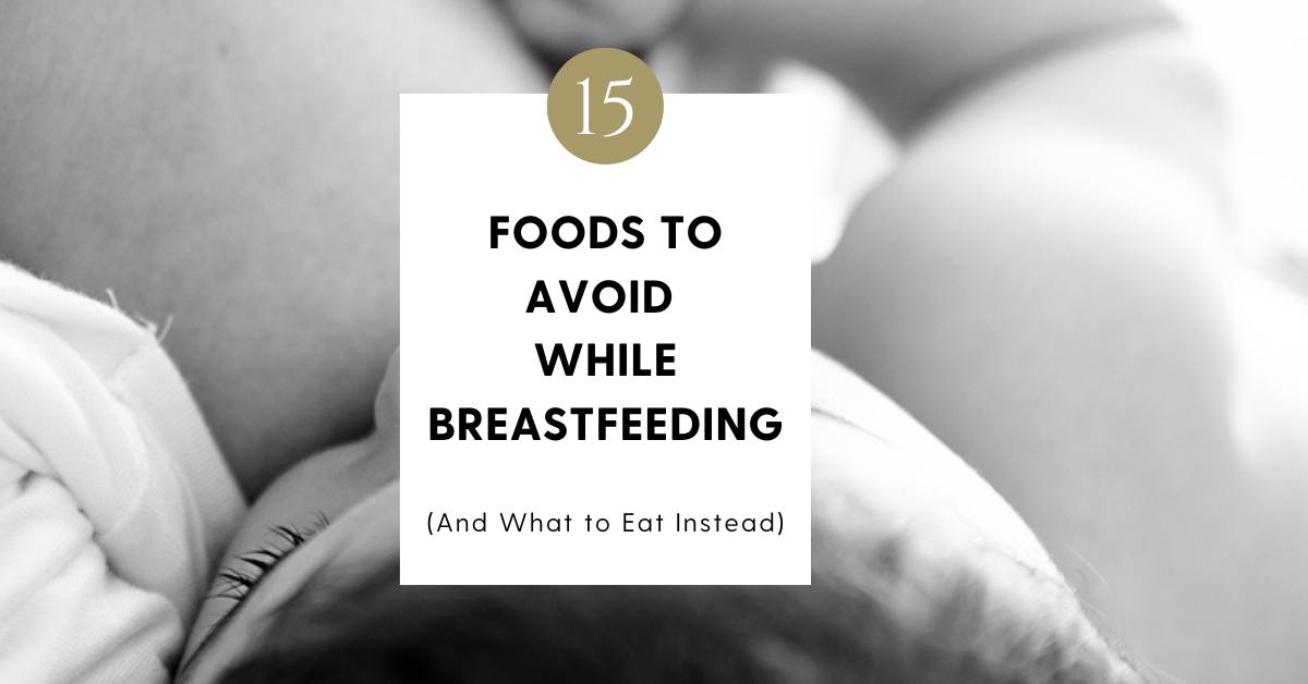A guide on foods to avoid while breastfeeding, with tips on what to eat instead, from Photography by Valentina. Focus on better choices for nursing mothers.