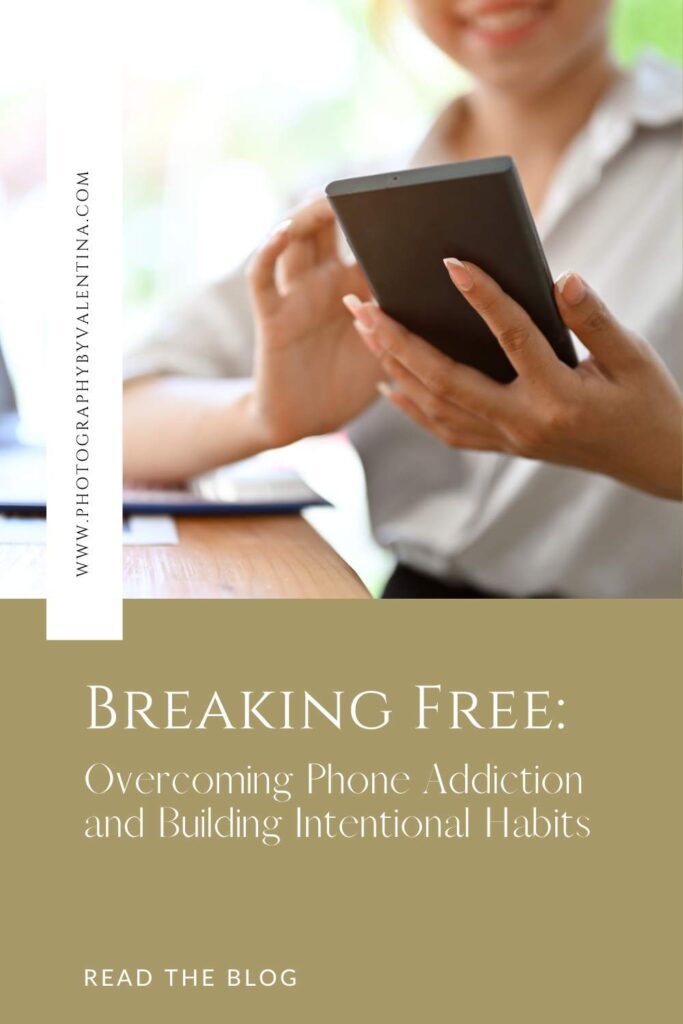 Graphic title - Overcoming Phone Addiction and Building Intentional Habits