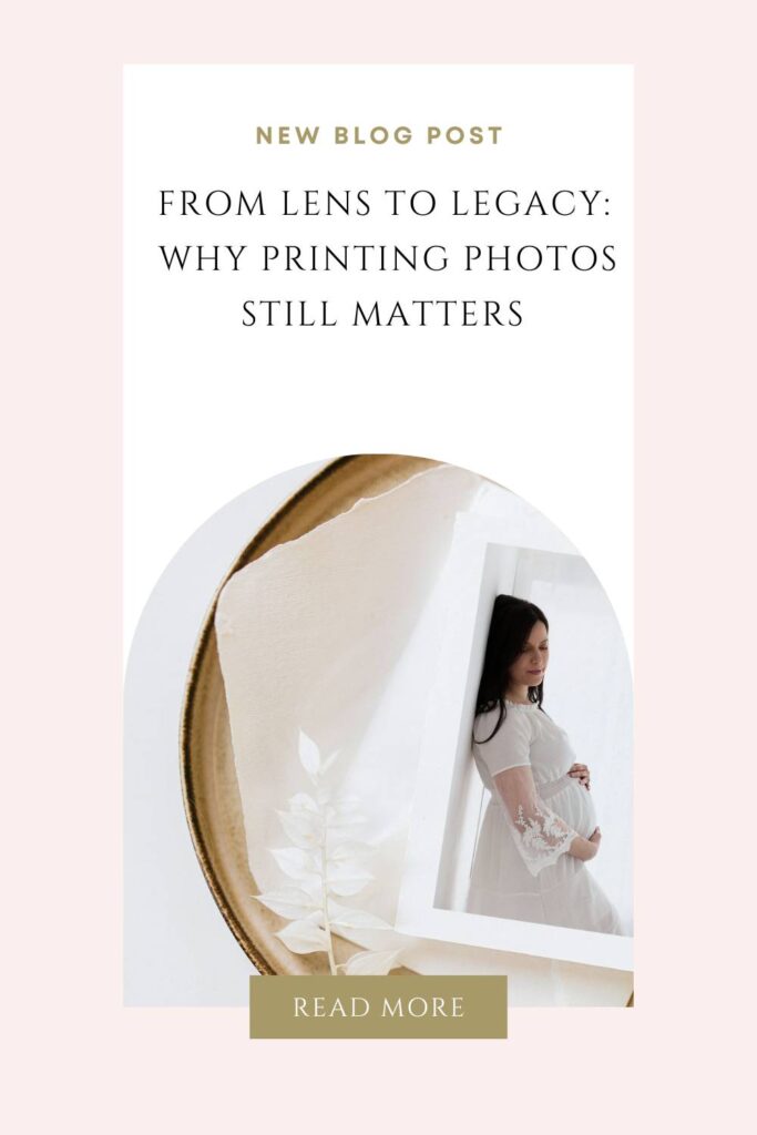 graphic image for the blog- Why Printing Photos Still Matters
The title appears on top of a print portraying a pregnant woman